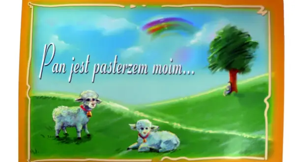 Dwa jagniątka na zielonej łące, tęcza na niebie i napis "Pan jest pasterzem moim".