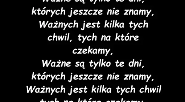 Odkryj pełny tekst "Dni, których nie znamy" Grechuty: sens i historia